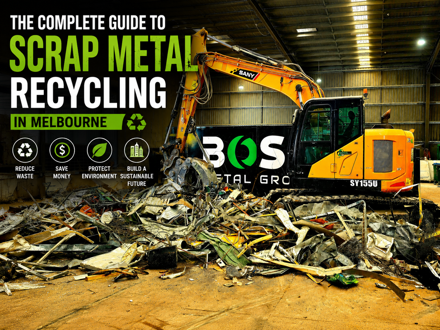 Excavator sorting scrap metal at a Melbourne recycling facility for efficient metal recycling and sustainable waste management.
